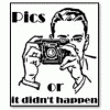 Pics Or It Didn't Happen.GIF